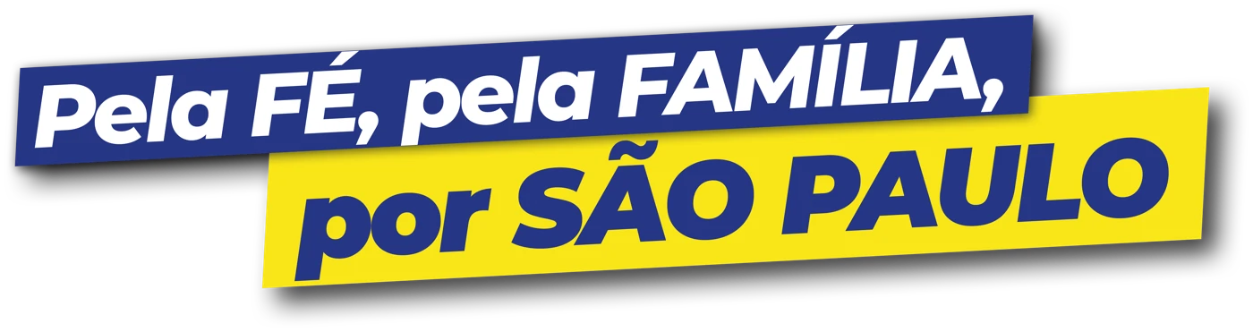 Pela Fé, pela Família, por São Paulo